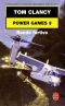 [Tom Clancy's Power Plays 03] • PowerGames - 3 - Ronde Furtive